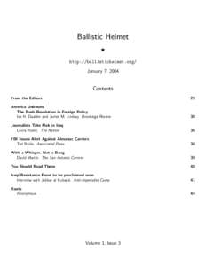 Ballistic Helmet F http://ballistichelmet.org/ January 7, 2004  Contents