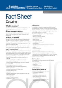 Alcohol and drug information MAY 2013 Fact Sheet Cocaine