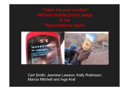 Inbox me your number   Wifi and mobile phone usage   in the   Ngaanyatjarra region  