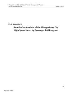 Chicago to Iowa City High-Speed Intercity Passenger Rail Program Service Development Plan August 6, 2010  ES.5 Appendix B 
