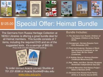 $Special Offer: Heimat Bundle The Germans from Russia Heritage Collection at NDSU Libraries is offering a great bundle deal for
