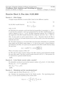 University of Potsdam, Institute of Physics and Astronomy  SS 2008 Nonlinear Data Analysis and Modeling in Sciences Lecture: E. Olbrich, A. Bergner