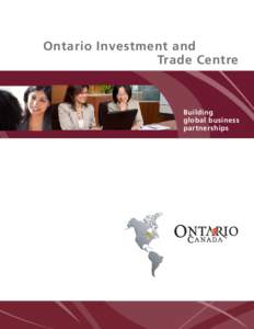 Ontario Investment and Trade Centre Building global business partnerships