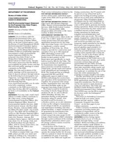 Federal Register / Vol. 80, NoFriday, May 15, Notices Their contact information is listed in the DEPARTMENT OF THE INTERIOR  FOR FURTHER INFORMATION CONTACT