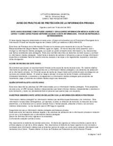 LITTLETON REGIONAL HOSPITAL 600 St. Johnsbury Road Littleton, New Hampshire[removed]AVISO DE PRÁCTICAS DE PROTECCIÓN DE LA INFORMACIÓN PRIVADA Vigente a partir del 14 de abril de 2003