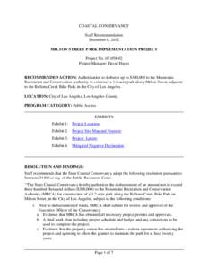 COASTAL CONSERVANCY Staff Recommendation December 6, 2012 MILTON STREET PARK IMPLEMENTATION PROJECT Project No[removed]Project Manager: David Hayes