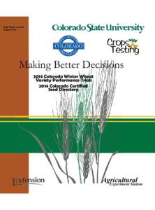 High Plains Journal August 2014 Making Better Decisions 2014 Colorado Winter Wheat Variety Performance Trials