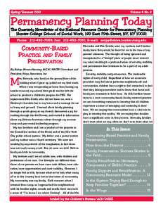 Spring/Summer[removed]Volume 4 No. 2 Permanency Plannin g Today The Quarterly Newsletter of the National Resource Center for Permanency Planning