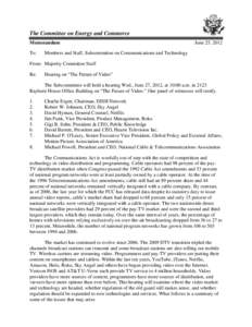 The Committee on Energy and Commerce Memorandum To: June 25, 2012