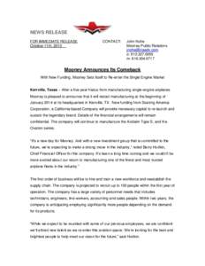 NEWS RELEASE FOR IMMEDIATE RELEASE October 11th, 2013 CONTACT: