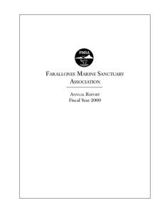 FMSA  FARALLONES MARINE SANCTUARY ASSOCIATION ANNUAL REPORT Fiscal Year 2000