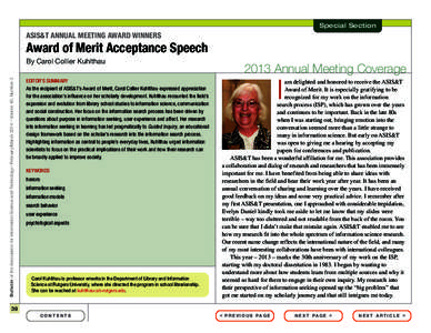 Special Section  ASIS&T ANNUAL MEETING AWARD WINNERS Award of Merit Acceptance Speech Bulletin of the Association for Information Science and Technology – February/March 2014 – Volume 40, Number 3