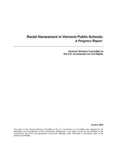 Racial Harassment in Vermont Public Schools: A Progress Report: Vermont Advisory Committee to the U.S. Commission on Civil Rights  October 2003