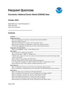 FREQUENT QUESTIONS Economics: National Ocean Watch (ENOW) Data October 2014 NOAA Office for Coastal Management[removed]www.coast.noaa.gov