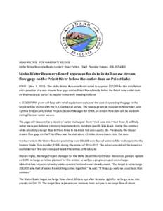 Idaho Water Resource Board approves funds to install a new stream flow gage on the Priest River below the outlet dam on Priest Lake | November 3, 2016 | idwr.idaho.gov