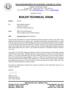 TEXAS DEPARTMENT OF LICENSING AND REGULATION Compliance Division/Boiler Program P. O. Box 12157 • Austin, Texas 78711 • (Fax: ( • Email:  • Website: www.tdlr.texas