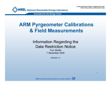 Pyrgeometer / Infrared / Calibration / National Renewable Energy Laboratory / Electromagnetic radiation / Radiation / Radiometry