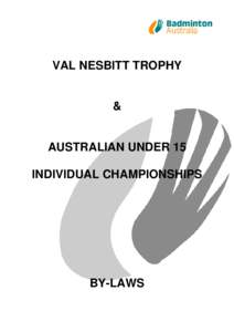 VAL NESBITT TROPHY  & AUSTRALIAN UNDER 15 INDIVIDUAL CHAMPIONSHIPS