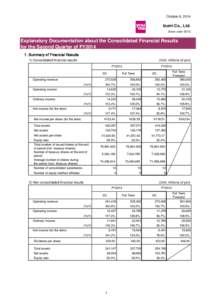 October 6, 2014  Izumi Co., Ltd. (Stock code: Explanatory Documentation about the Consolidated Financial Results