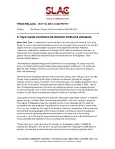 OFFICE OF COMMUNICATIONS  PRESS RELEASE – MAY 10, 2010, 12:00 PM PST Contact:  Rob Brown, Director of Communications[removed]