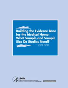 Building the Evidence Base for the Medical Home: What Sample and Sample Size Do Studies Need?