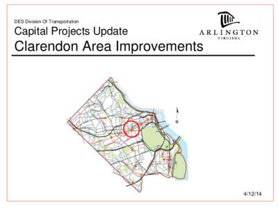 DES Division Of Transportation  Capital Projects Update Clarendon Area Improvements