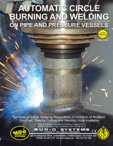AUTOMATIC CIRCLE BURNING AND WELDING ON PIPE AND PRESSURE VESSELS 3 Year Warranty Made in USA