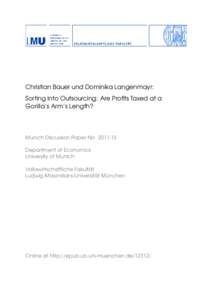 Christian Bauer und Dominika Langenmayr: Sorting into Outsourcing: Are Profits Taxed at a Gorilla’s Arm’s Length? Munich Discussion Paper No[removed]Department of Economics