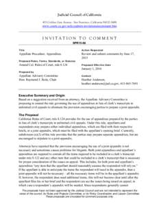 Judicial Council of California 455 Golden Gate Avenue . San Francisco, Californiawww.courts.ca.gov/policyadmin-invitationstocomment.htm  INVITATION TO COMMENT