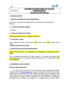 Poder Judicial Defensa Pública INFORME DE MONITOREO DE CENTRO PENITENCIARIO. Informe de visita general