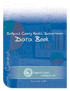 Sedgwick County Health Department  D ata Book Published M arch[removed]
