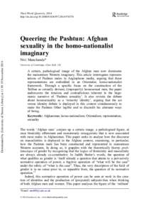 Third World Quarterly, 2014 http://dx.doi.org[removed][removed]Downloaded by [University of Sussex Library] at 11:50 19 November[removed]Queering the Pashtun: Afghan