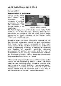 ALDE Activities in[removed]January 2013 Human rights in Azerbaijan Ahead of the PACE joint debate ALDE discussed