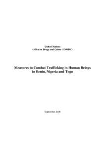 United Nations Office on Drugs and Crime (UNODC) Measures to Combat Trafficking in Human Beings in Benin, Nigeria and Togo