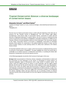 Mongabay.com Open Access Journal - Tropical Conservation Science  Vol 3 (1): i-iv, 2010 Editorial Tropical Conservation Science: a diverse landscape