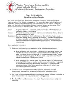 Western Pennsylvania Conference of the United Methodist Church Parish and Community Development Committee Grant Application for “New Places/New People”