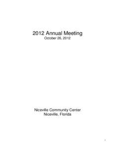 2012 Annual Meeting October 26, 2012 Niceville Community Center Niceville, Florida