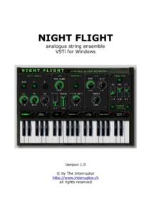 NIGHT FLIGHT analogue string ensemble VSTi for Windows Version 1.0 © by The Interruptor