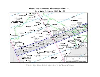 FIGURE 3: PATH OF THE ECLIPSE THROUGH INDIA AND BHUTAN  Total Solar Eclipse of 2009 July 22 70%