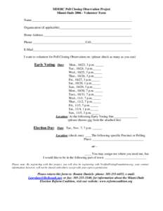 Microsoft Word - MDERC Poll Closing Observation Project Volunteer Form.doc