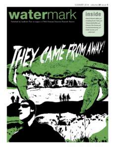 SUMMER 2014 volume 31 issue 1  watermark Published by Laudholm Trust in support of Wells National Estuarine Research Reserve  inside