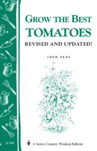 Grow the Best  TOMATOES Revised and Updated! J o h n