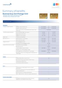 Issued by Swisscard AECS GmbH Summary of benefits Business Easy Card Package Gold - Business Easy Gold American Express®