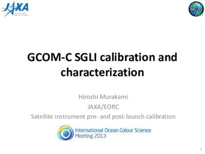 GCOM-C SGLI calibration and characterization