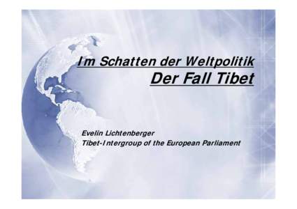 4th World Parlamentarians’ Convention on Tibet (WPCT) 17. – 19. November 2005, Edinburgh