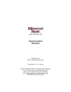 System Fact Book[removed]Prepared by the Office of Institutional Research