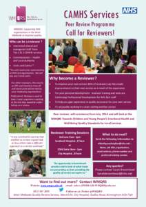 CAMHS Services Peer Review Programme WMQRS: Supporting NHS organisations in the West Midlands to improve quality.