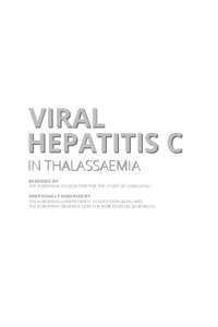 VIRAL HEPATITIS C IN THALASSAEMIA ENDORSED BY: THE EUROPEAN ASSOCIATION FOR THE STUDY OF LIVER (EASL)