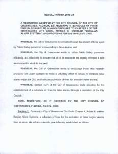 RES4LUTION NO[removed]A RESOLUTION ADOPTED BY THE CITY COUNCIL OF THE CITY OF GREENACRES FLORIDA ESTABLISHING A SCHEDULE OF FINES FOR FALSE BURGLAR ALARMS PURSUANT TO CHAPTER 4 OF THE