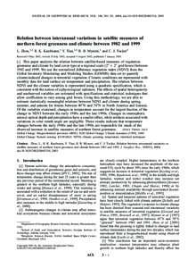 JOURNAL OF GEOPHYSICAL RESEARCH, VOL. 108, NO. D1, 4004, doi:2002JD002510, 2003  Relation between interannual variations in satellite measures of northern forest greenness and climate between 1982 and 1999 L. Zho